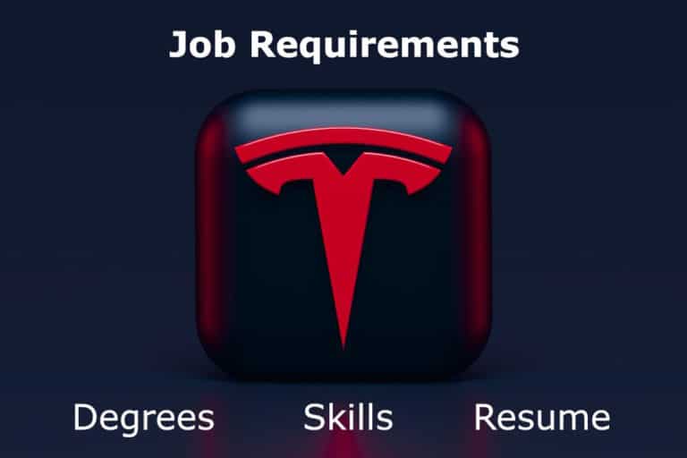 Read more about the article What Are the Requirements to Work at Tesla? [Guide]